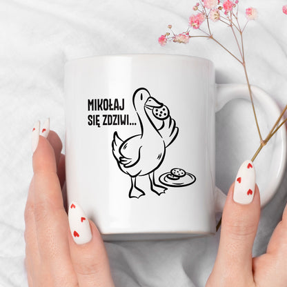 Kubek świąteczny z GĄSKĄ - "MIKOŁAJ SIĘ ZDZIWI"