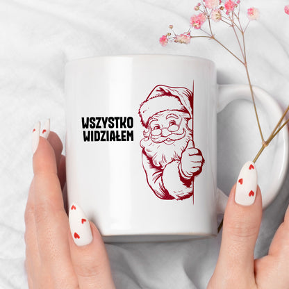 Kubek świąteczny z Mikołajem "Wszystko widziałem"