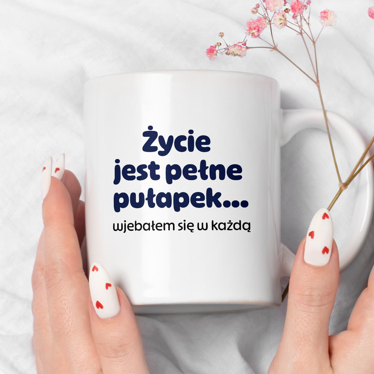 Kubek z nadrukiem - "Życie jest pełne pułapek - wjebałem się w każdą"