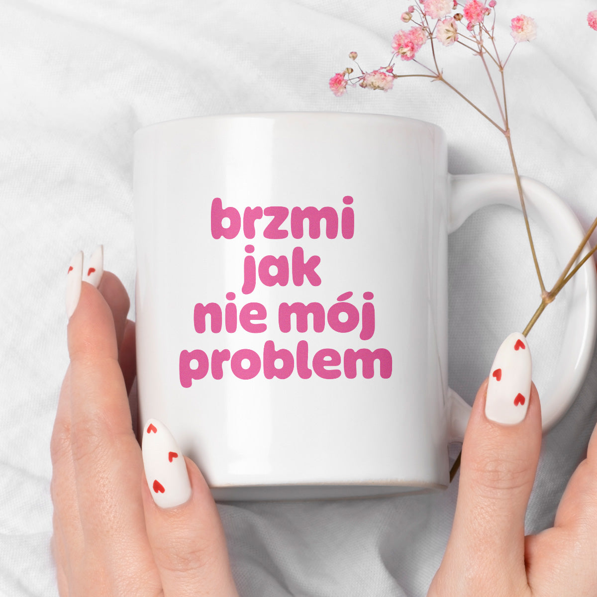 Kubek z nadrukiem "brzmi jak nie mój problem" v2