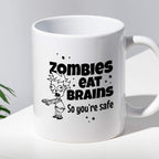 Kubek z nadrukiem "Zombies eat brains, so you’re safe"