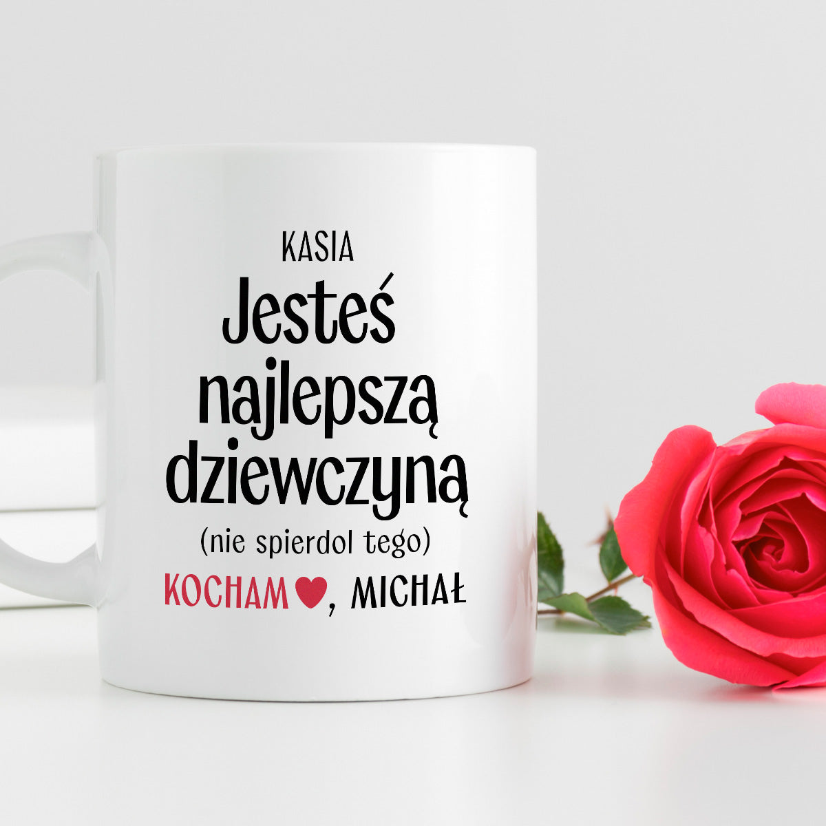 Kubek spersonalizowany z nadrukiem "Jesteś najlepszą dziewczyną (nie spierdol tego)" [2 imiona] - WALENTYNKI