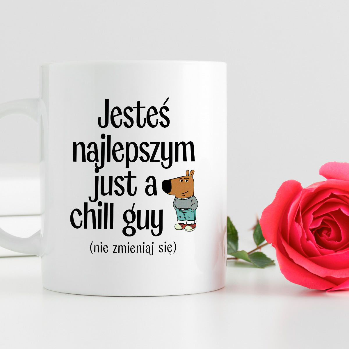 Kubek z nadrukiem "Jesteś najlepszym just a chill guy (nie zmieniaj się)" - WALENTYNKI