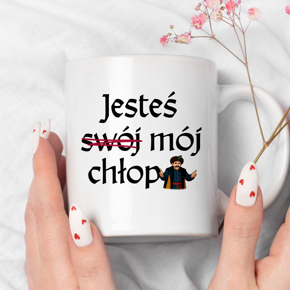 Kubek z nadrukiem "Jesteś (swój) mój chłop" v2