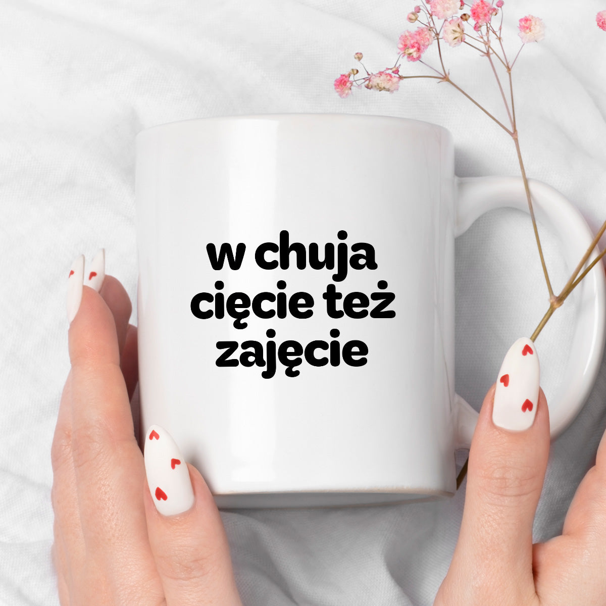 Kubek z nadrukiem - "w chuja cięcie też zajęcie"