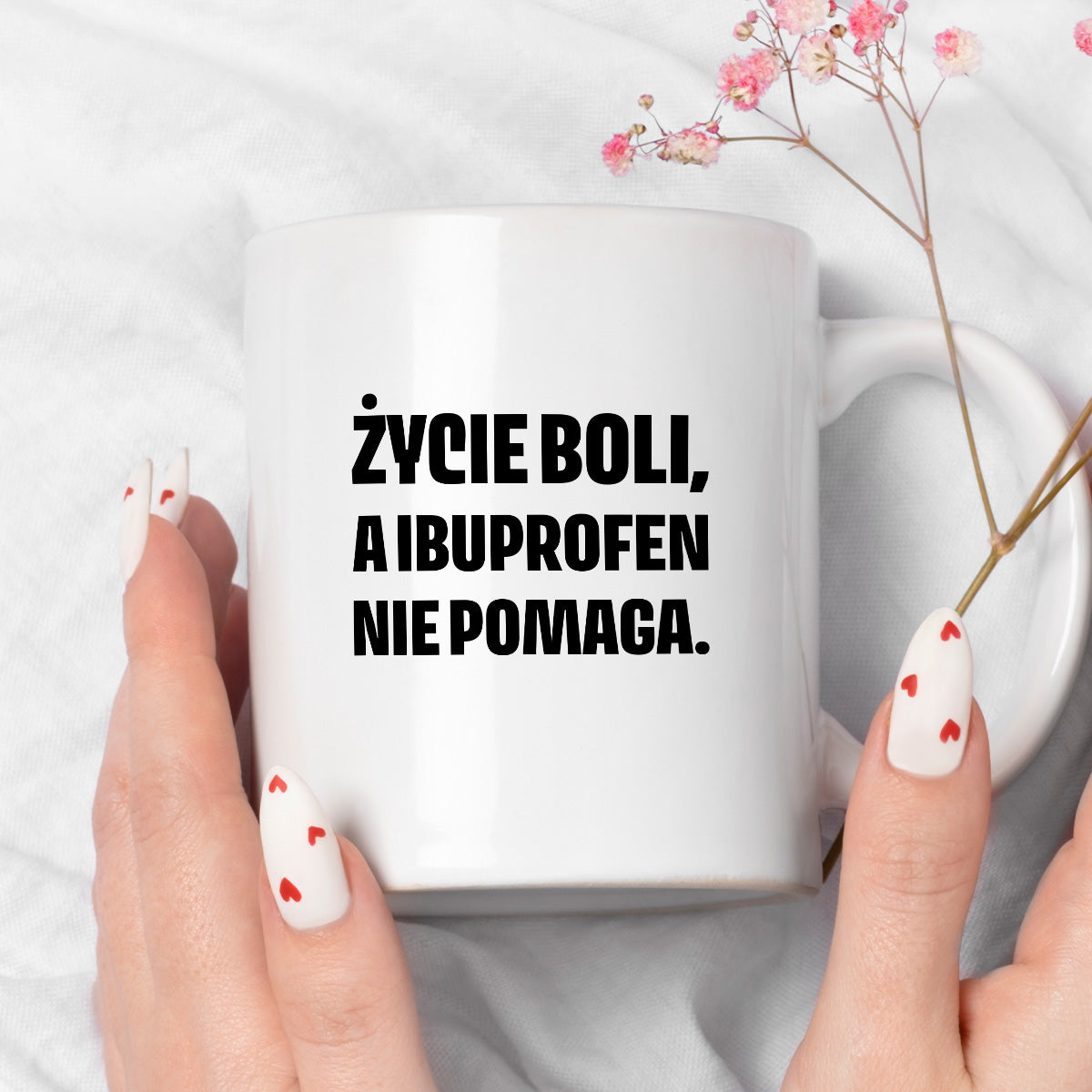 Kubek z nadrukiem - "Życie boli, a ibuprofen nie pomaga"