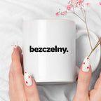 Kubek z nadrukiem - "bezczelny."