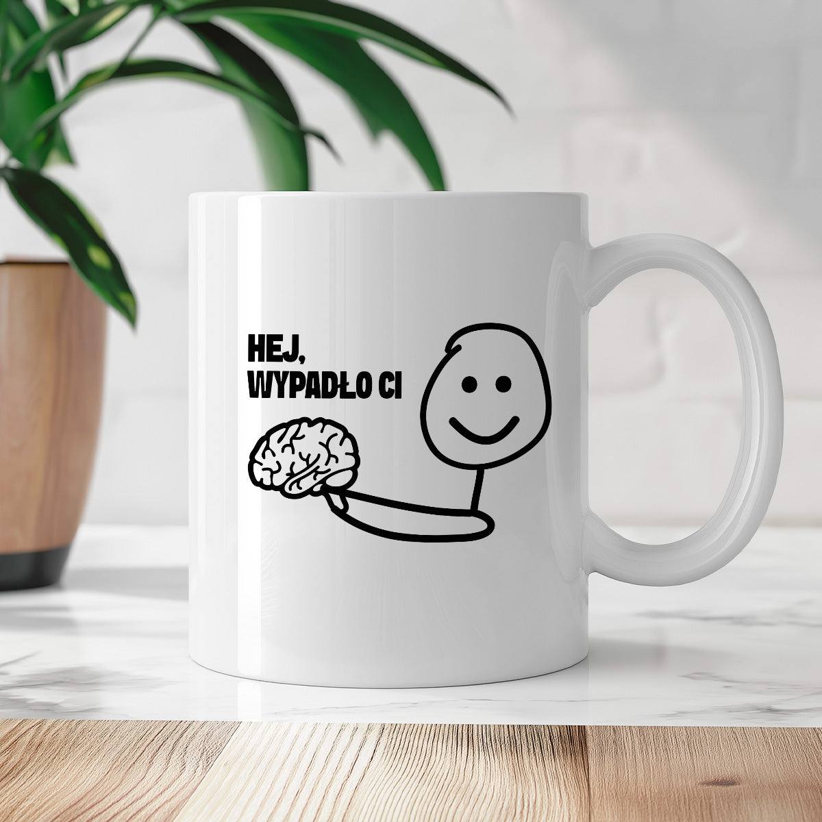 Kubek z nadrukiem "Hej, wypadło Ci"
