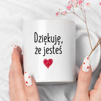 Kubek z nadrukiem "Dziękuję, że jesteś"