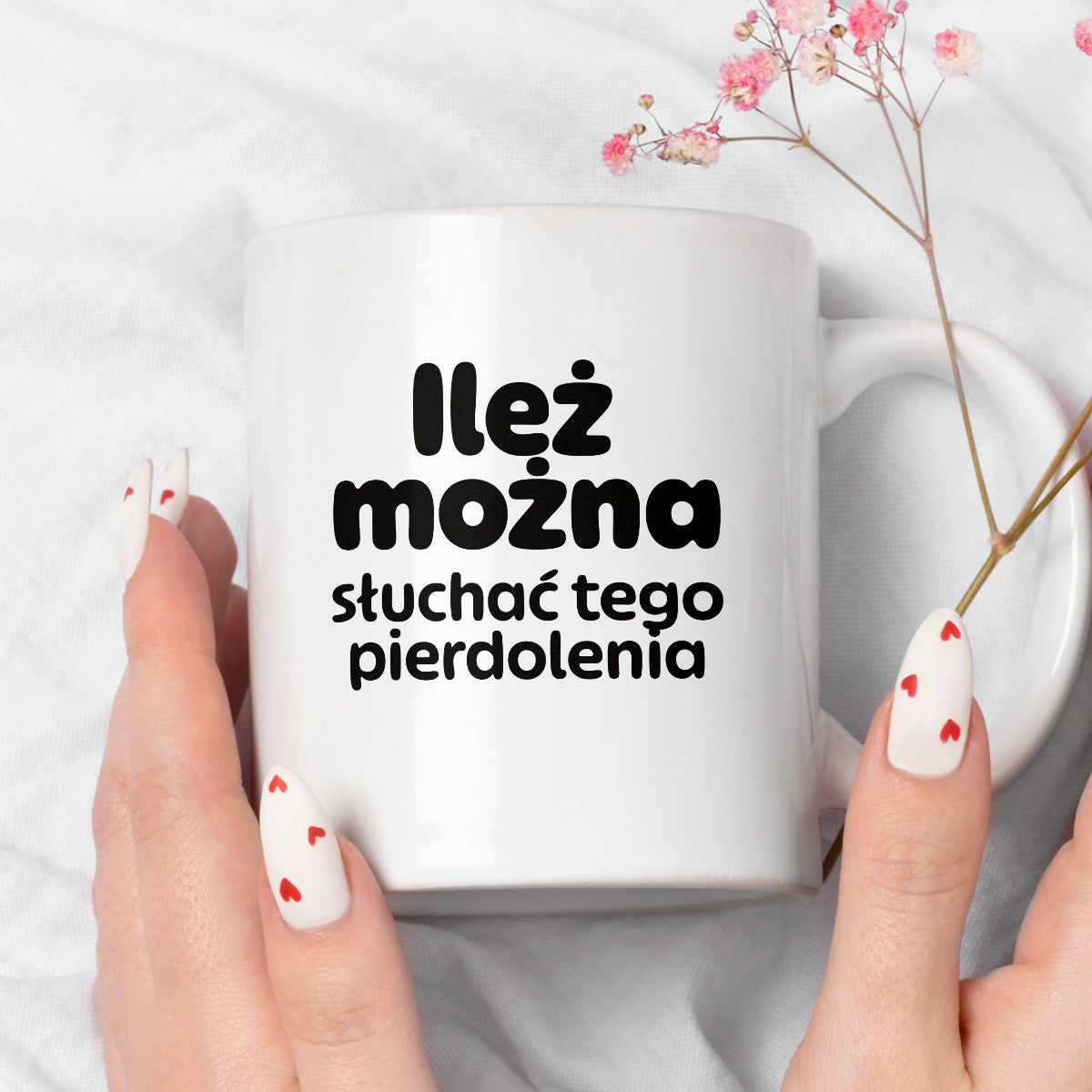 Kubek z nadrukiem - "Ileż można słuchać tego pierdolenia"