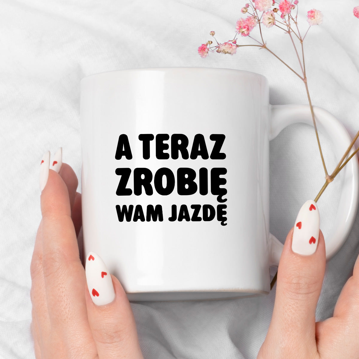 Kubek z nadrukiem - "A teraz zrobię wam jazdę"
