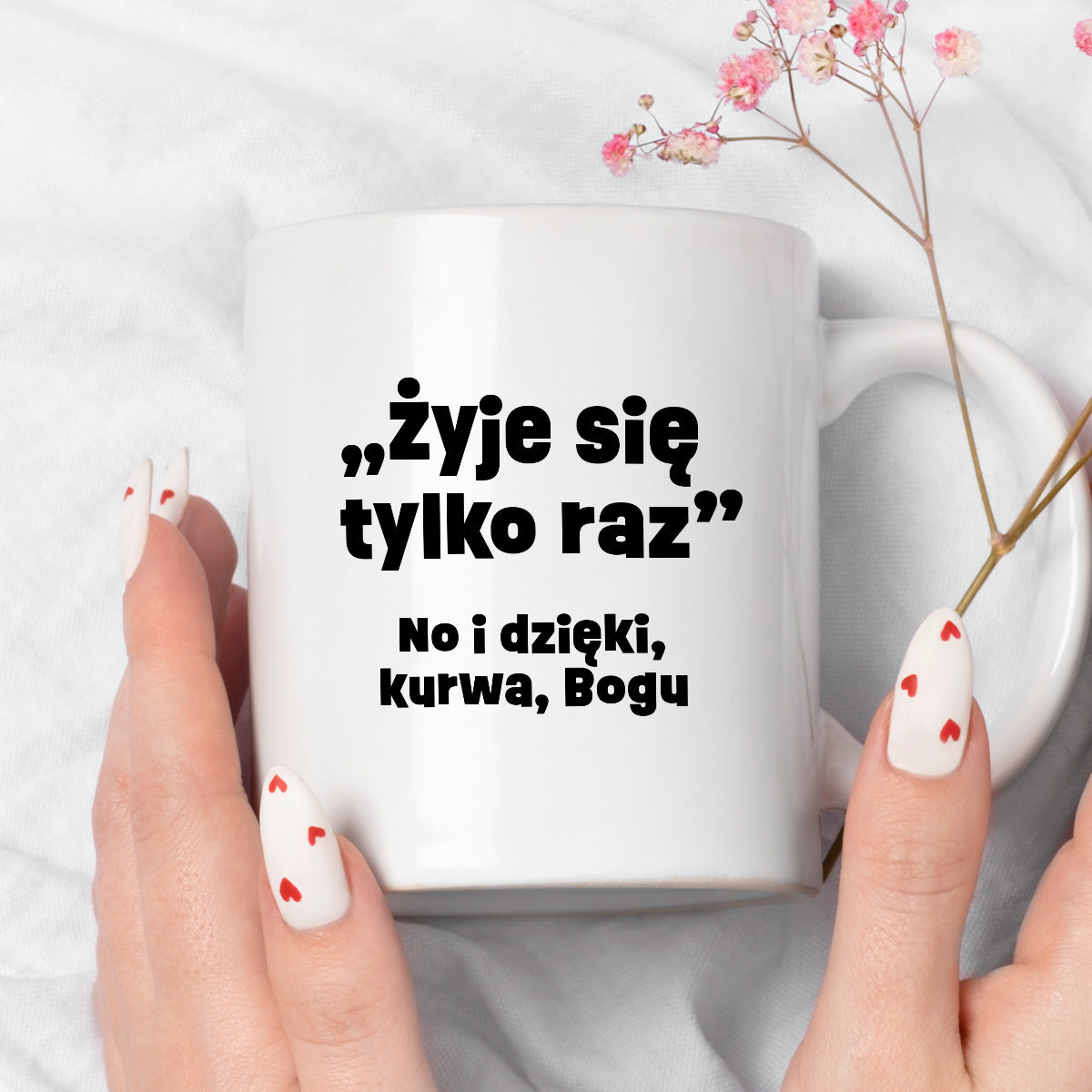 Kubek z nadrukiem "żyje się tylko raz"