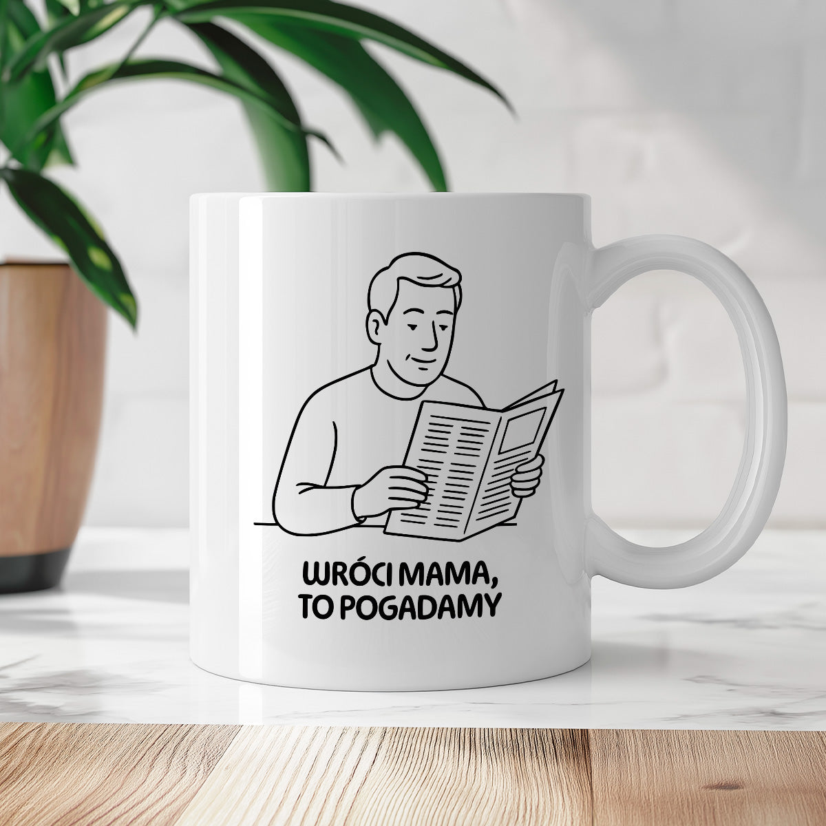 Kubek z nadrukiem "Wróci mama to pogadamy" - Cytaty TATY - DZIEŃ TATY