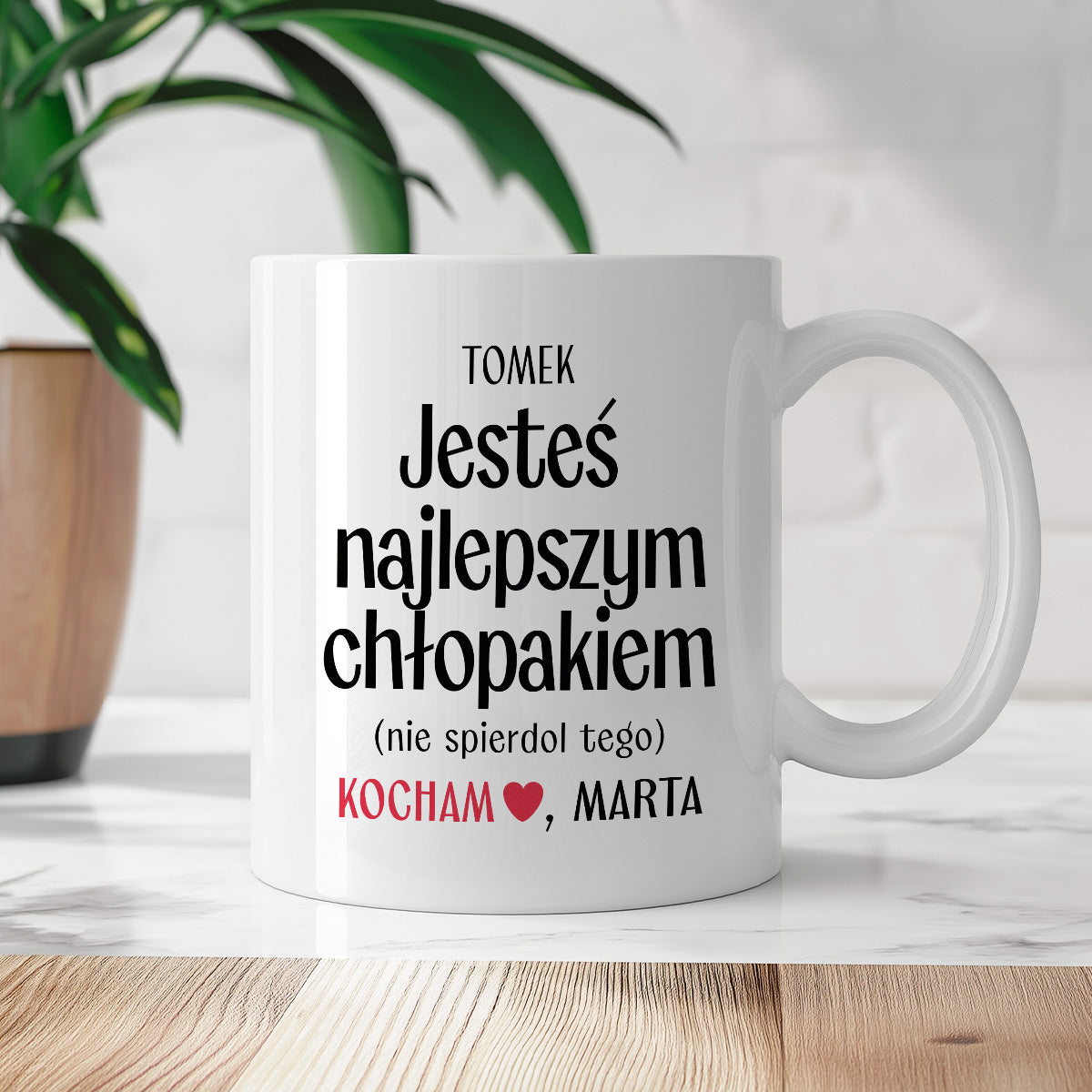 Kubek spersonalizowany z nadrukiem "Jesteś najlepszym chłopakiem (nie spierdol tego)" [2 imiona] - WALENTYNKI