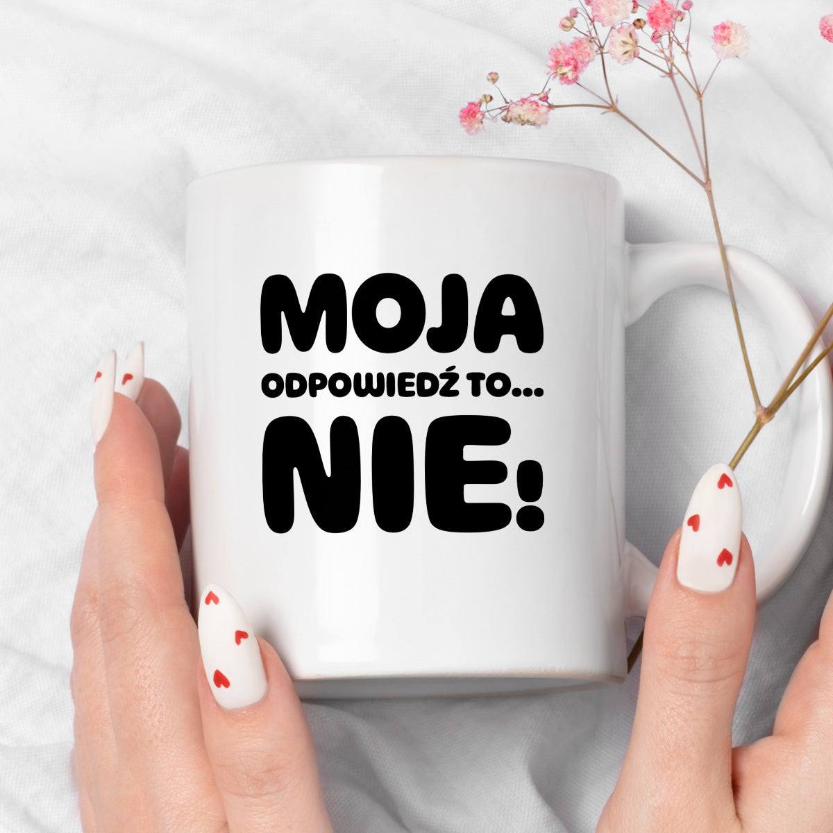 Kubek z nadrukiem "Moja odpowiedź to... NIE!"