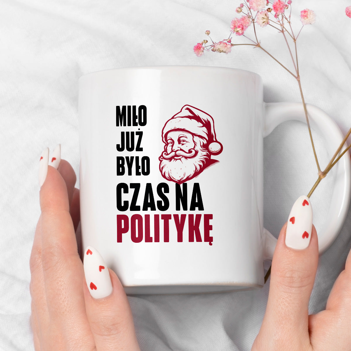 Kubek świąteczny z Mikołajem "Miło już było, czas na politykę"