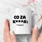 Kubek z nadrukiem "CO ZA KAWKA"