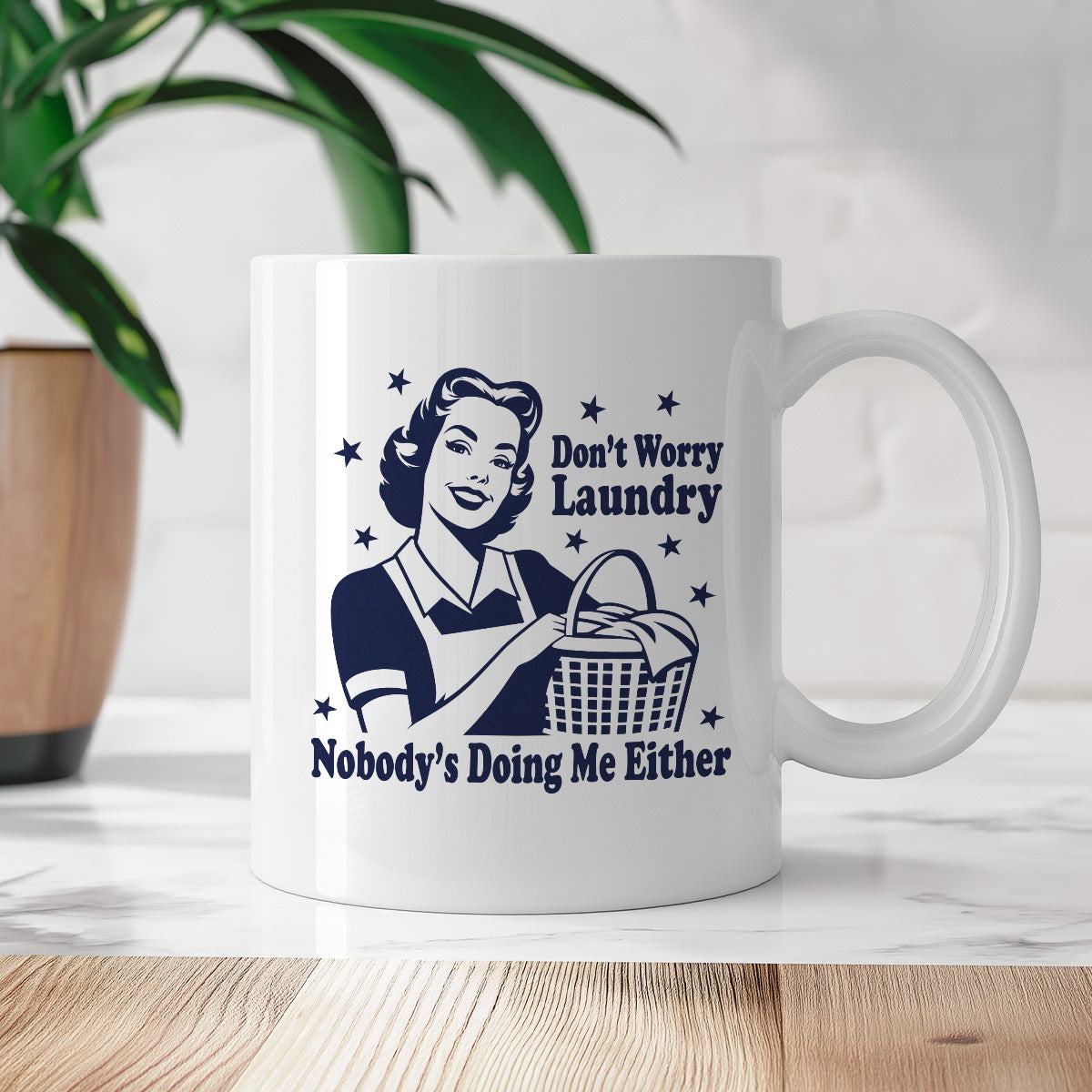 Kubek z nadrukiem "Don't Worry Laundry Nobody's Doing Me Either"