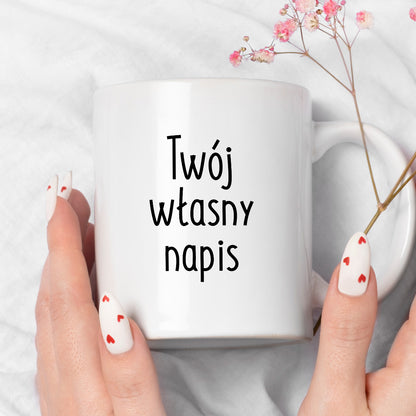 Kubek spersonalizowany z własnym napisem II