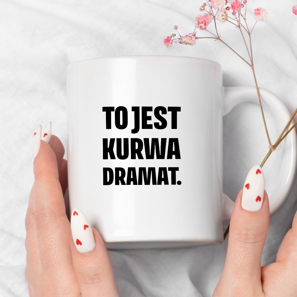Kubek z nadrukiem - "To jest kurwa dramat"