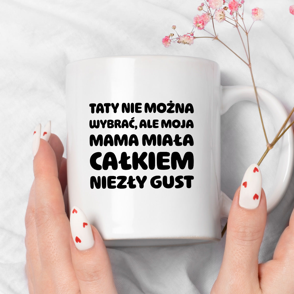 Kubek z nadrukiem - "Taty nie można wybrać"