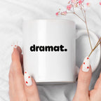 Kubek z nadrukiem - "dramat."