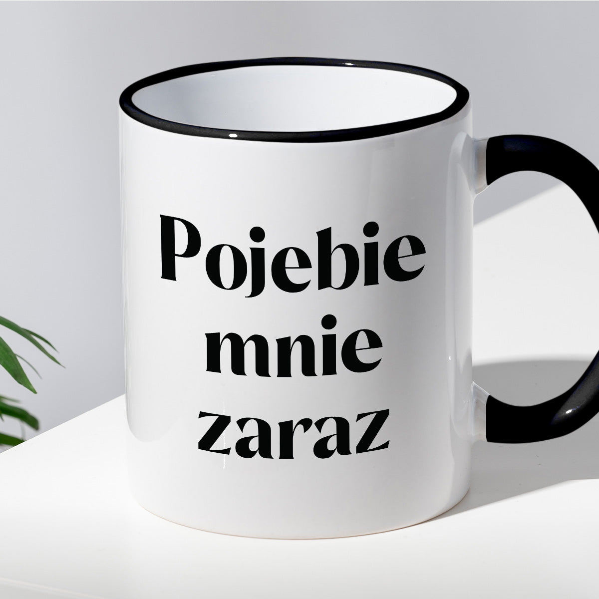 Kubek z nadrukiem "Pojebie mnie zaraz" 330 ml