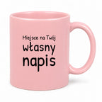 Kubek różowy z własnym napisem
