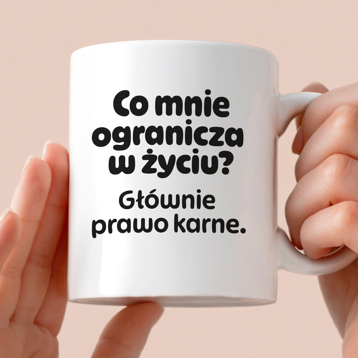 Kubek z nadrukiem - "Co mnie ogranicza? Głownie prawo karne."