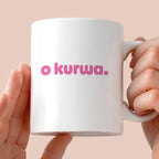 Kubek z nadrukiem "o kurwa" v2