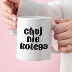 Kubek z nadrukiem "Chuj nie kolega"