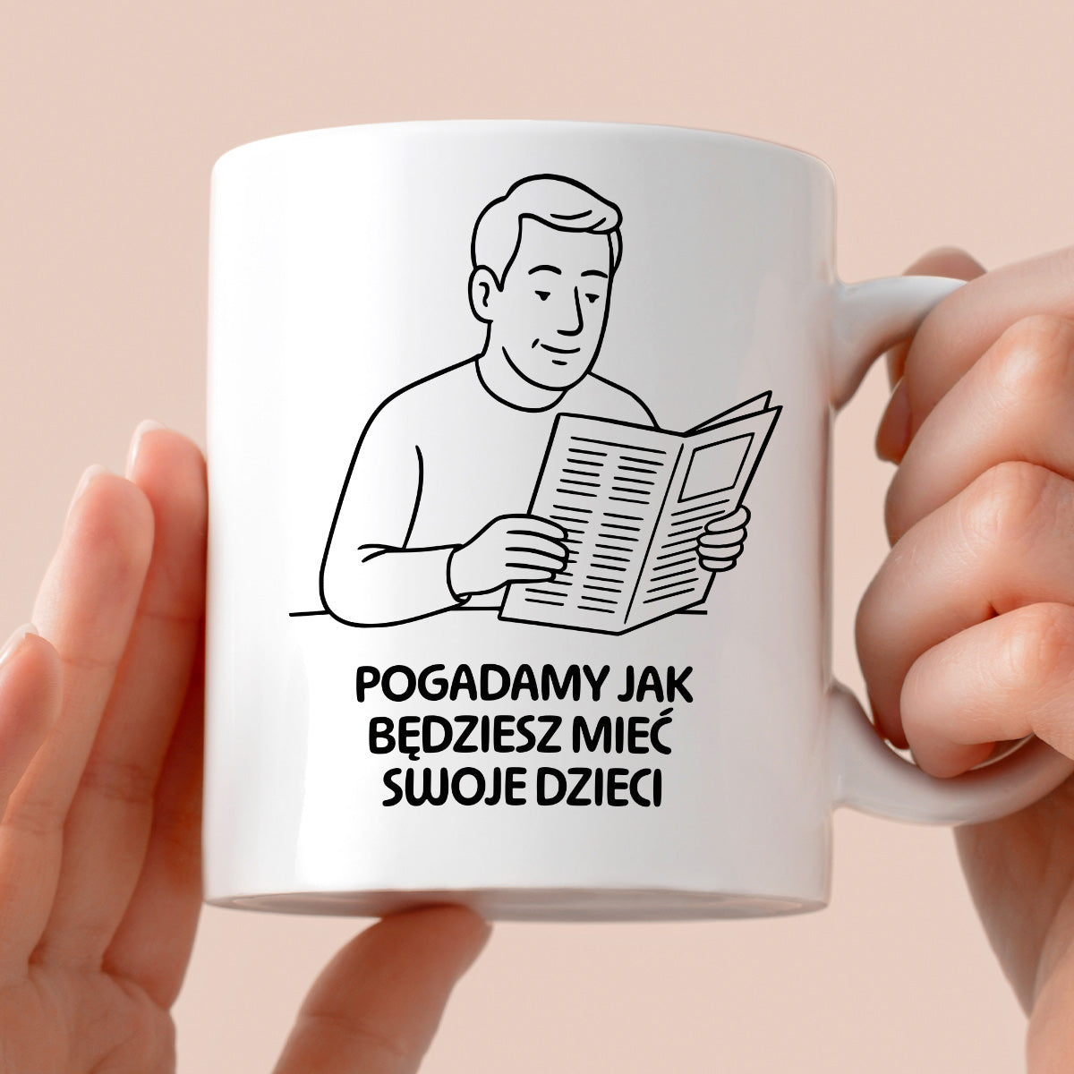 Kubek z nadrukiem "Pogadamy jak będziesz mieć swoje dzieci" - Cytaty TATY - DZIEŃ TATY