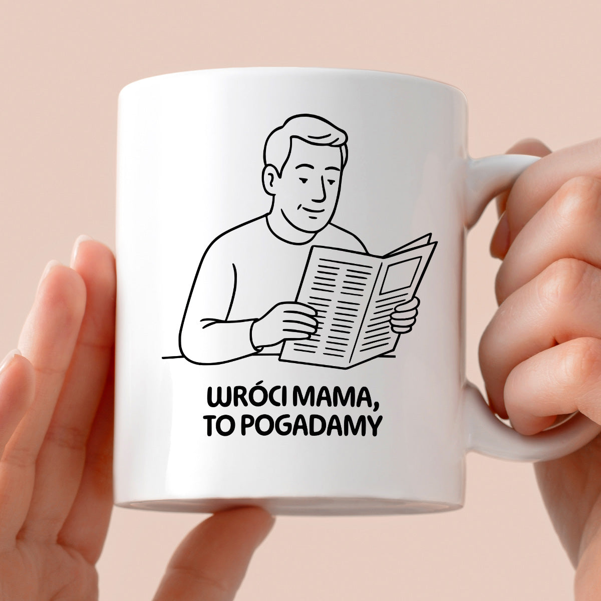 Kubek z nadrukiem "Wróci mama to pogadamy" - Cytaty TATY - DZIEŃ TATY