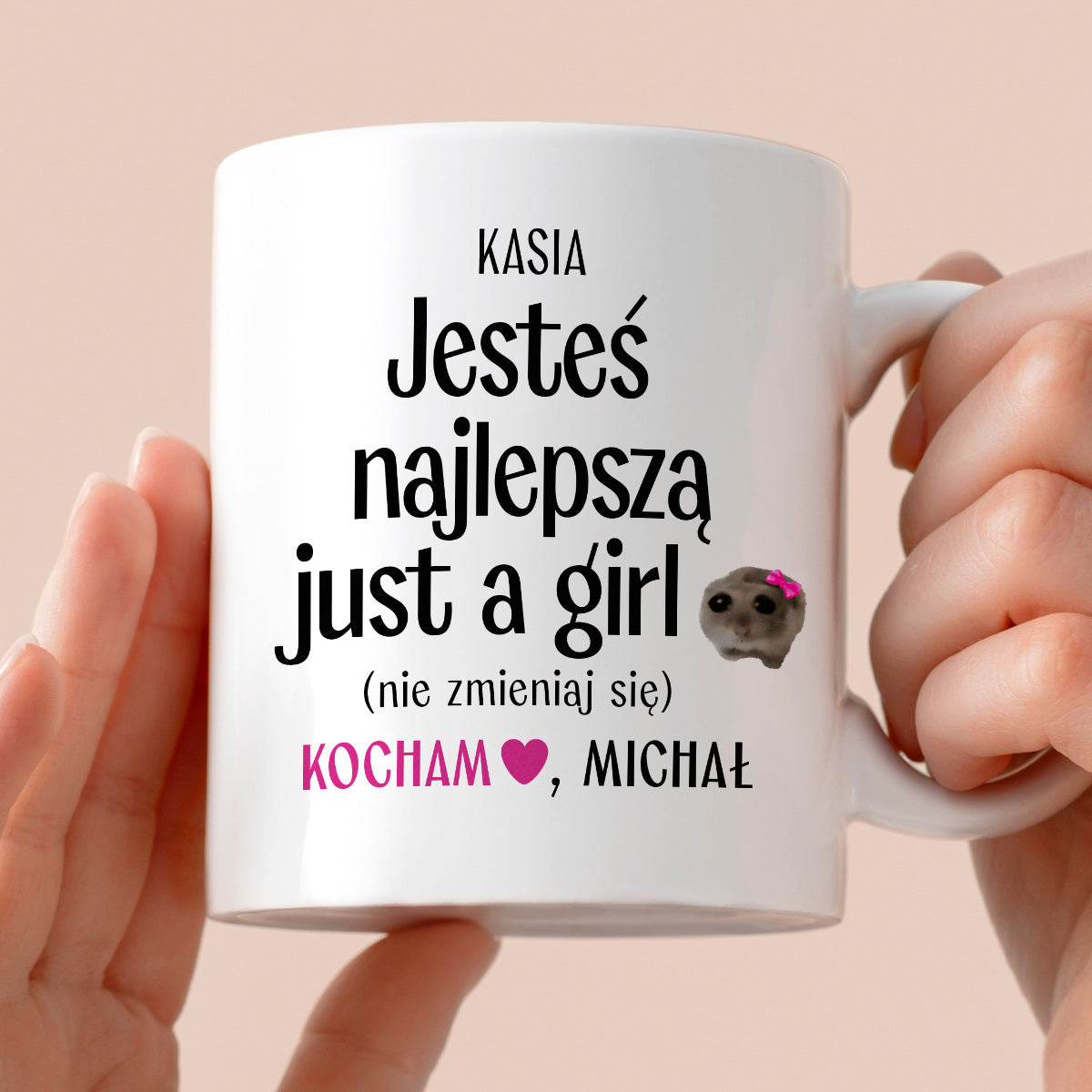 Kubek spersonalizowany z nadrukiem "Jesteś najlepszą just a girl (nie zmieniaj się)" [2 imiona] - WALENTYNKI