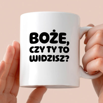 Kubek z nadrukiem "Boże, czy Ty to widzisz?"