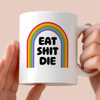 Kubek z nadrukiem "EAT SHIT DIE"