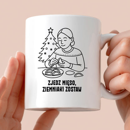 Kubek świąteczny z cytatem MAMY - "Zjedz mięso, ziemniaki zostaw"