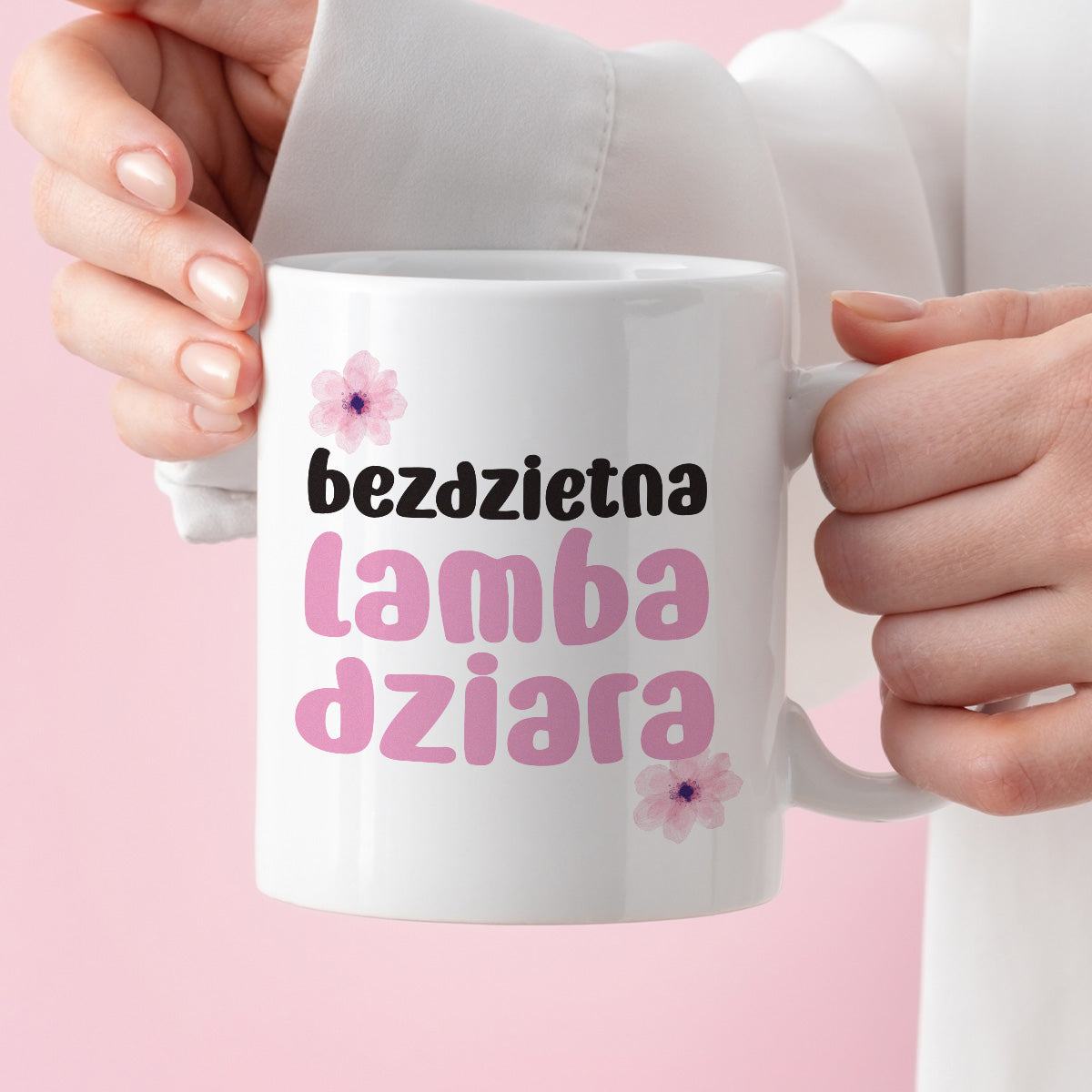 Kubek z nadrukiem "Bezdzietna lambadziara"