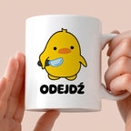 Kubek z nadrukiem - "Odejdź"