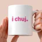 Kubek z nadrukiem "i chuj" v2