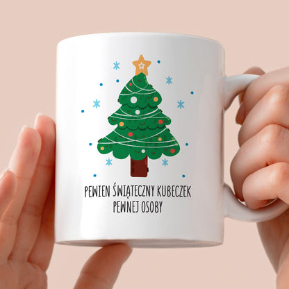 Kubek świąteczny - "Pewien świąteczny kubeczek pewnej osoby"