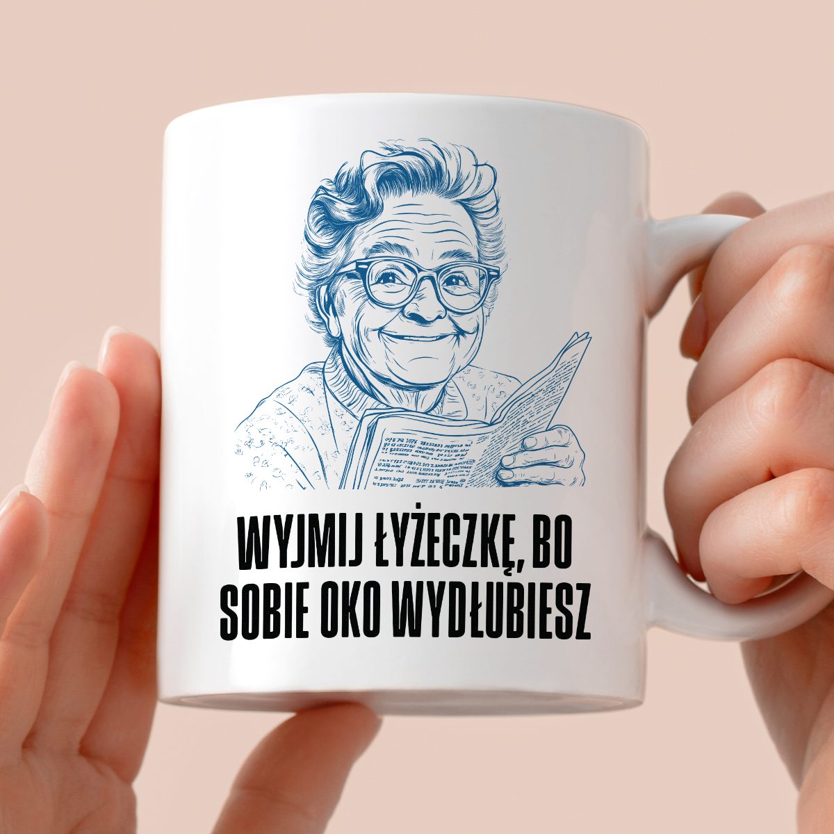 Kubek z cytatem Dziadka "Wyjmij łyżeczkę, bo sobie oko wydłubiesz"