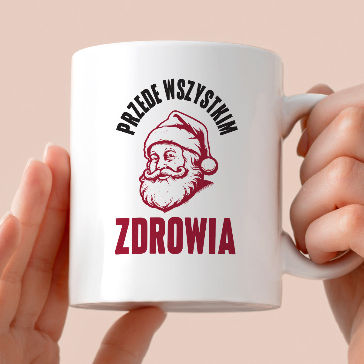 Kubek świąteczny z Mikołajem "Przede wszystkim ZDROWIA"