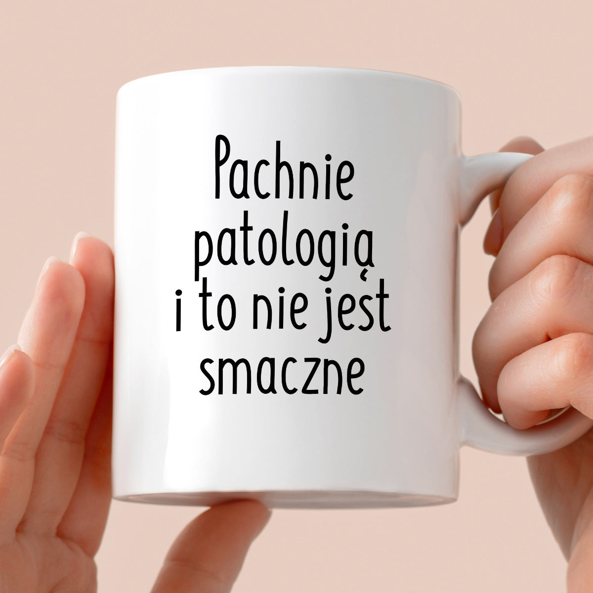 Kubek z nadrukiem "Pachnie patologią i to nie jest smaczne"