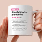 Kubek spersonalizowany z nadrukiem "Koordynatorka pierdolnika"
