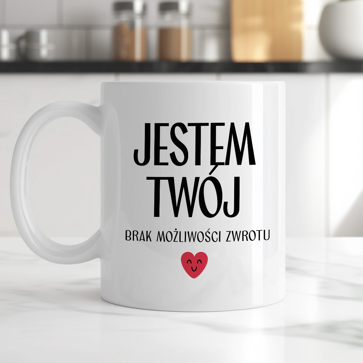 Kubek z nadrukiem "Jestem Twój - brak możliwości zwrotu" - WALENTYNKI