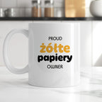Kubek z nadrukiem - "PROUD żółte papiery OWNER"
