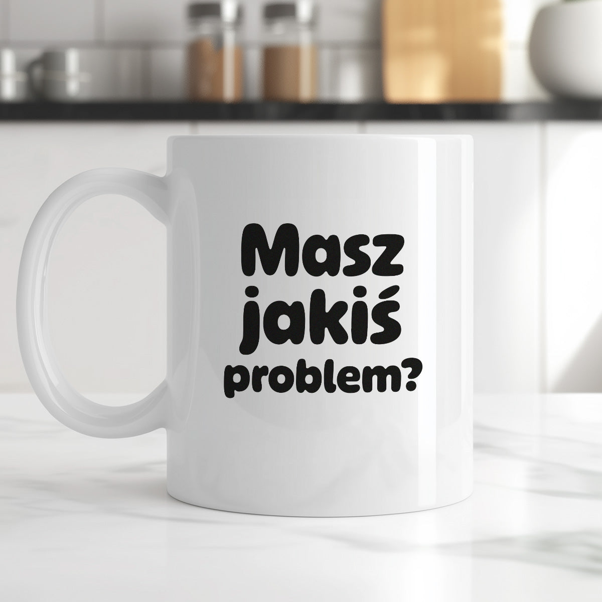 Kubek z nadrukiem - "Masz jakiś problem?"