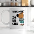 Kubek z nadrukiem "Wyluzowany ziomeczek"