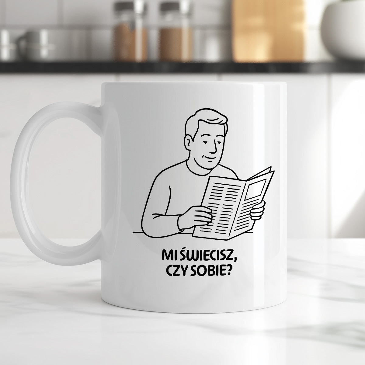 Kubek z nadrukiem "Mi świecisz czy sobie?" - Cytaty TATY - DZIEŃ TATY